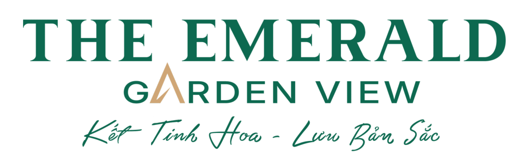 【The Emerald Garden View】 Cập nhật Dự Án Mới nhất